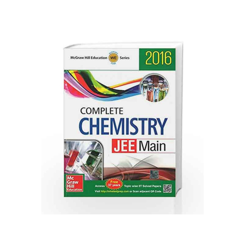 Complete Chemistry: JEE Main - 2016 (Old Edition) by McGraw Hill Education Book-9789339220310