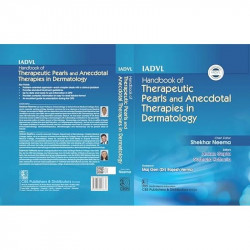 IADVL Handbook of Therapeutic Pearls and Anecdotal Therapies in Dermatology book by Shekhar Neema - Additional Image 4