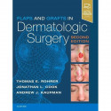 Flaps and Grafts in Dermatologic Surgery: Text with DVD book by Thomas E. Rohrer MD, Jonathan L. Cook MD