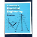 A Dictionary Of Electrical Engineering [Paperback] Alison book by ALISON