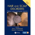 HAIR AND SCALP DISORDERS MEDICAL SURGICAL AND COSMETIC TREATMENTS 2ED (HB 2018) book by Amy J. McMichael, Maria K. Hordinsky - B