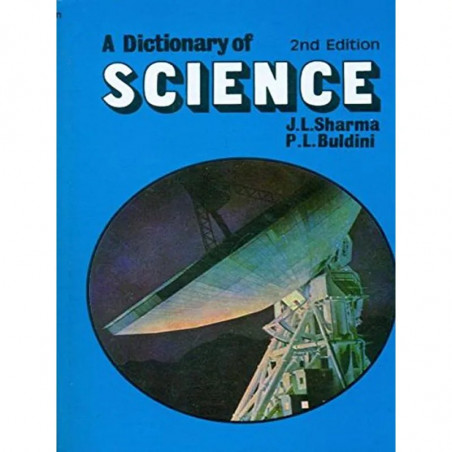 A DICTIONARY OF SCIENCE, 2E ( PB-2015) book by SHARMA J. L