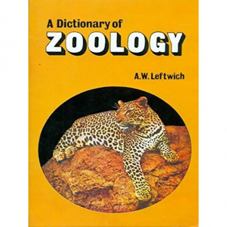 A DICTIONARY OF ZOOLOGY (PB 2004 ) book by LEFTWICH A.W.