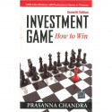 INVESTMENT GAME: HOW TO WIN book by Prasanna Chandra