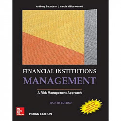Financial Institutions Management A Risk Management Approach 8Ed (Pb 2019) book by Anthony Saunders