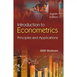 Introduction To Econometrics: Principles And Applications book by G.M.K. Madnani - Back Cover