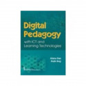 Digital Pedagogy: With ICT and Learning Technologies book by ATANU DAS