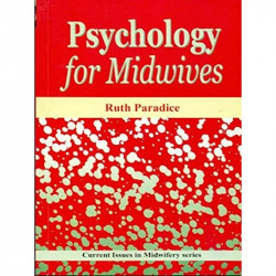 PSYCHOLOGY FOR MIDWIVES book by RUTH P
