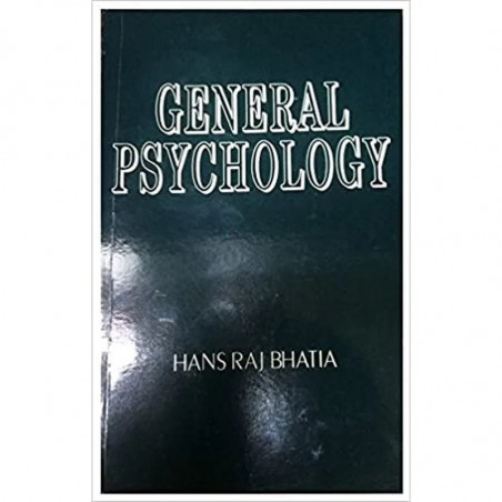 GENERAL PSYCHOLOGY (PB 2017) book by BHATIA H R