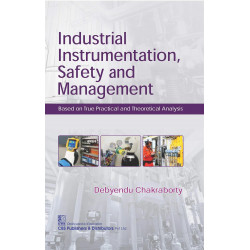 Industrial Instrumentation, Safety and Mangement book by D. Chakraborty