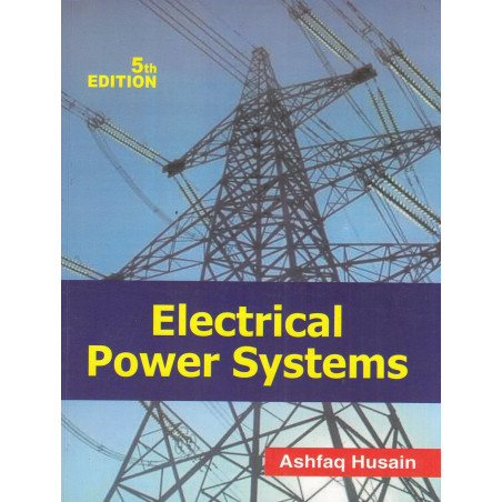 ELECTRICAL POWER SYSTEMS 5ED (PB 2020) book by HUSAIN