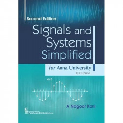 Signals and Systems Simplified for Anna University ECE Course book by KANI A N