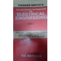 PARKER SMITH'S 500 SOLUTIONS OF PROBLEMS IN ELECTRICAL ENGINEERING PART 1 (PB 2003) book by NATESAN V.C