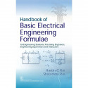 Handbook of Basic Electrical Engineering Formulae: For Engineering Students, Practising Engineers, Engineering Supervisors a… -