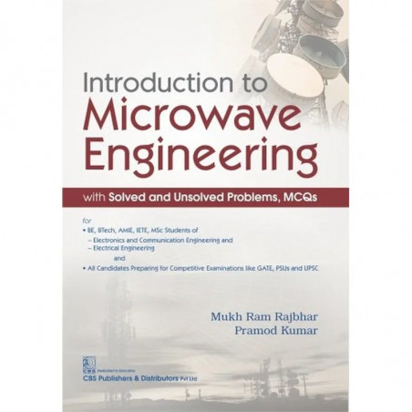 INTRODUCTION TO MICROWAVE ENGINEERING (PB 2018) book by RAJBHAR M R