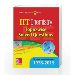 IIT Chemistry: Topic wise Solved Questions by McGraw Hill Education Book-9789339221409