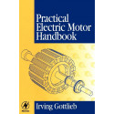 PRACTICAL ELECTRIC MOTOR HANDBOOK (PB 2003) book by Irving Gottlieb
