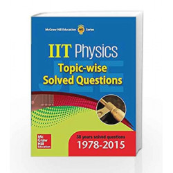 IIt Physics: Topicwise Solved Questions by McGraw Hill Education Book-9789339221416