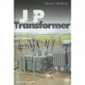 The J & P Transformer Book: A Practical Technology of the Power Transformer book by Martin J. Heathcote