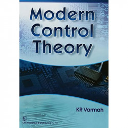 MODERN CONTROL THEORY (PB 2020) book by VARMAH K R - Back Cover