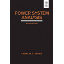 Power System Analysis 2Ed (Pb 2010) book by Charles A. Gross