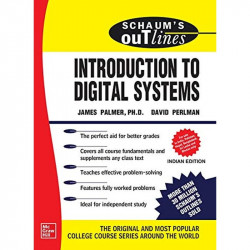Schaums Outline Of Introduction To Digital Systems (Pb 2020) book by James Palmer, David Perlman - Back Cover