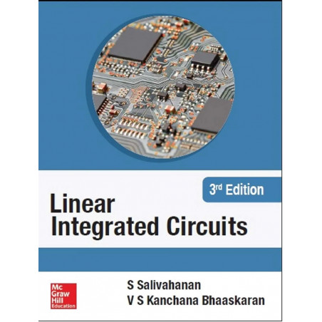 LINEAR INTEGRATED CIRCUITS, 3RD EDITION book by Salivahanan