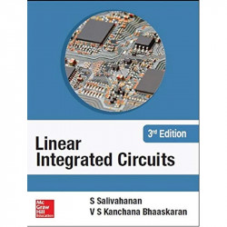 LINEAR INTEGRATED CIRCUITS, 3RD EDITION book by Salivahanan - Back Cover