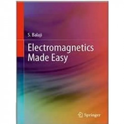 Electromagnetics Made Easy (Sae) (Pb 2022) book by BALAJI S.
