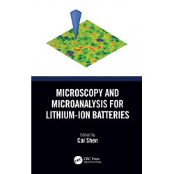 MICROSCOPY AND MICROANALYSIS FOR LITHIUM ION BATTERIES (HB 2023) book by Cai Shen