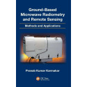 GROUND BASED MICROWAVE RADIOMETRY AND REMOTE SENSING METHODS AND APPLICATIONS (HB 2014) book by Pranab Kumar Karmakar