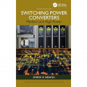 Switching Power Converters: Medium and High Power (Power Electronics and Applications) book by Dorin O. Neacsu - Back Cover