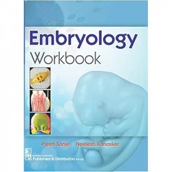 EMBRYOLOGY WORKBOOK (PB 2021) book by SONJE P.
