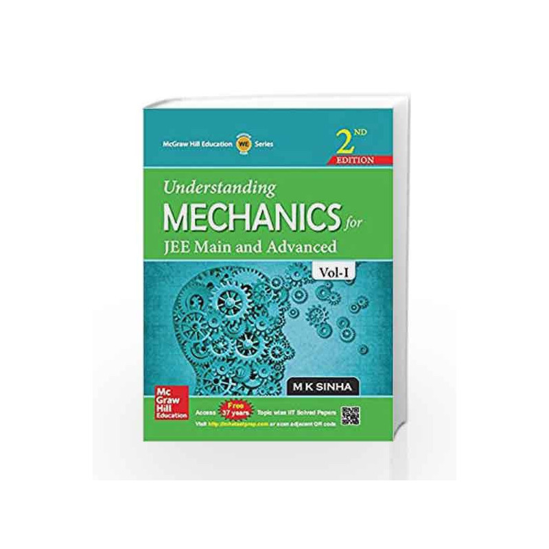 Understanding Mechanics - Vol. 1 by M.K. Sinha Book-9789339221676