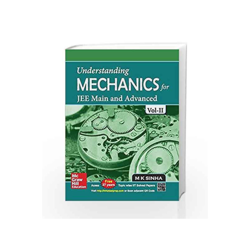 Understanding Mechanics - Vol. 2 by M.K. Sinha Book-9789339221683
