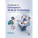 Textbook of Emergency Medical Technology for Diploma in Emergency Medical Technology (DEMT) Students (PB 2027) book by PS Ka…