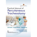 Practical Manual of Percutaneous Tracheostomy (HB 2026) book by Anil Kumar, Puneet Khanna