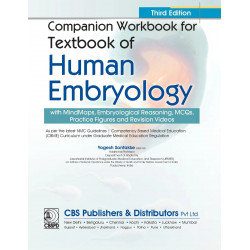 Companion Workbook for Textbook of Human Embryology, 3/e | with Mind Maps, Embryological Reasoning, MCQs Practice Figures an… -