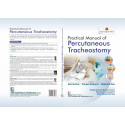 Practical Manual of Percutaneous Tracheostomy (HB 2026) book by Anil Kumar, Puneet Khanna - Additional Image 3