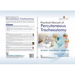 Practical Manual of Percutaneous Tracheostomy (HB 2026) book by Anil Kumar, Puneet Khanna - Additional Image 3