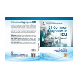 21 Common Diagnoses In Icu A Case Based Approach (Hb 2024) Isccm book by Jorge Hidalgo, Rajesh Chandra Mishra - Additional Image