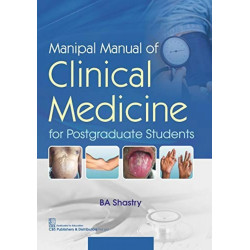 Manipal Manual Of Clinical Medicine For Postgraduate Students (Pb 2023) book by SHASTRY B.A.