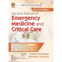 Manipal Manual Of Emergency Medicine And Critical Care 2Ed (Pb 2025) book by Sudha Vidyasagar, Raviraja V Acharya - Back Cover