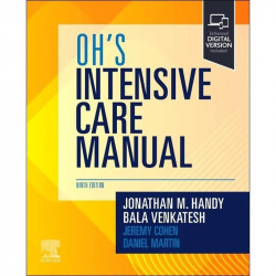 Oh's Intensive Care Manual book by Jonathan M. Handy, Bala Venkatesh