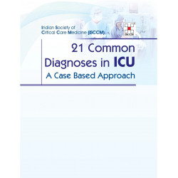 21 Common Diagnoses In Icu A Case Based Approach (Hb 2024) Isccm book by Jorge Hidalgo, Rajesh Chandra Mishra - Additional Image