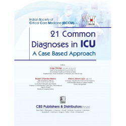 21 Common Diagnoses In Icu A Case Based Approach (Hb 2024) Isccm book by Jorge Hidalgo, Rajesh Chandra Mishra - Additional Image