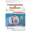 COMMUNICATION IN HEALTHCARE (PB 2024) (BASED ON AETCOM AS PER THE LATEST CBME GUIDELINES) book by ABHIJIT SINHA ROY