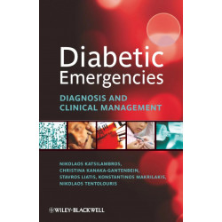 Diabetic Emergencies: Diagnosis and Clinical Management book by Christina Kanaka-Gantenbein, Stavros Liatis