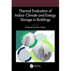 Thermal Evaluation of Indoor Climate and Energy Storage in Buildings book by Shailendra Kumar Shukla