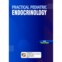 PRACTICAL PEDIATRIC ENDOCRINOLOGY 2ED (PB 2025) book by Anurag Bajpai - Back Cover